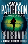 Patterson, James & Born, James O. | Crosshairs | Signed First Edition Book