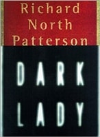 Patterson, Richard North | Dark Lady | Book on Tape
