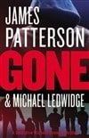 Gone | Patterson, James & Ledwidge, Michael | Signed First Edition Book