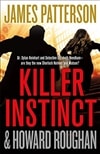 Patterson, James & Roughan, Howard | Killer Instinct | First Edition Book