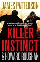 Patterson, James & Roughan, Howard | Killer Instinct | First Edition Book