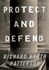 Protect and Defend | Patterson, Richard North | Signed First Edition Book
