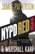 NYPD Red 3 | Patterson, James & Karp, Marshall | First Edition Book