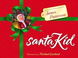 Santa Kid | Patterson, James | Signed First Edition Book