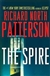 Spire, The | Patterson, Richard North | Signed First Edition Book