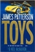 Toys | Patterson, James & McMahon, Neil | First Edition Book