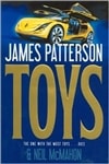 Toys | Patterson, James & McMahon, Neil | First Edition Book