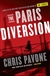 Pavone, Chris | Paris Diversion, The | Signed First Edition Copy