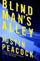 Blind Man's Alley | Peacock, Justin | Signed First Edition Book