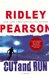 Cut and Run | Pearson, Ridley | Signed First Edition Book