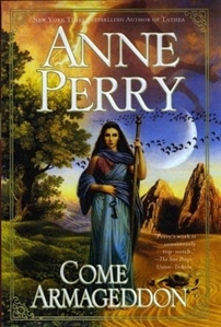 Perry, Anne  | Come Armageddon | Signed First Edition Book