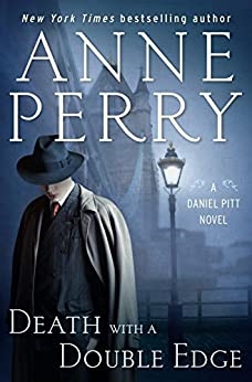 Death with a Double Edge by Anne Perry