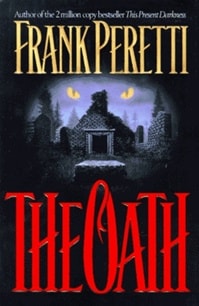 Oath, The | Peretti, Frank | First Edition Book