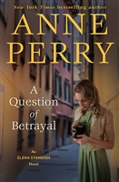Perry, Anne | Question of Betrayal, A | Signed First Edition Book