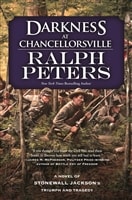 Peters, Ralph | Darkness at Chancellorsville | Signed First Edition Copy