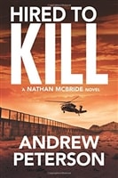 Hired to Kill by Andrew Peterson | Signed First Edition Trade Paper Book
