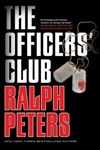 Officers' Club, The | Peters, Ralph | Signed First Edition Book