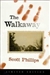 Walkaway, The | Phillips, Scott | Signed & Numbered Limited Edition Book