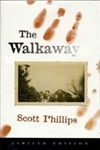 Walkaway, The | Phillips, Scott | Signed & Numbered Limited Edition Book