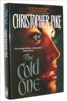 Cold One, The | Pike, Christopher | First Edition Book
