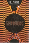 Exposure | Pineiro, R.J. | Signed First Edition Book