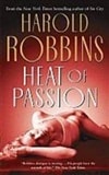 Heat of Passion | Podrug, Junius (as Robbins, Harold) | Signed First Edition Book
