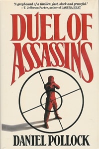 Duel of Assassins | Pollock, Daniel | SignedFirst Edition Book