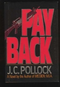 Payback | Pollock, J.C. | First Edition Book