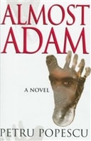 Almost Adam | Popescu, Petru | Signed First Edition Book
