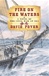 Fire on the Waters | Poyer, David | Signed First Edition Book