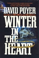 Winter in the Heart | Poyer, David | Signed First Edition Book