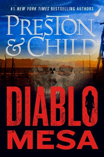 Diablo Mesa by Douglas Preston & Lincoln Child