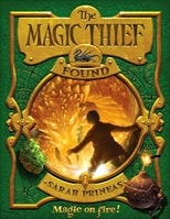 Magic Thief, The: Book Three: Found | Prineas, Sarah | Signed First Edition Book