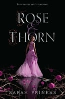 Rose & Thorn | Prineas, Sarah | Signed First Edition Book