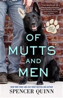 Quinn, Spencer (Abrahams, Peter) | Of Mutts and Men | Signed First Edition Book