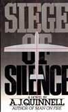 Siege of Silence | Quinnell, A.J. | First Edition Book