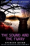 Sound and the Furry, The | Quinn, Spencer (Abrahams, Peter) | Signed First Edition Book
