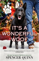 Quinn, Spencer | It's a Wonderful Woof | Signed First Edition Book