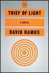 Thief of Light | Ramus, David | First Edition Book