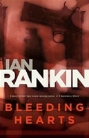 Bleeding Hearts | Rankin, Ian | Signed First Edition Book