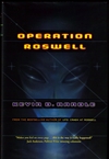 Randle, Kevin D. | Operation Roswell | Unsigned First Edition Copy