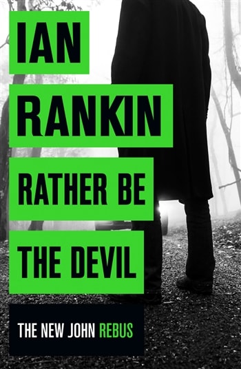 Rather Be the Devil by Ian Rankin