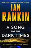 Rankin, Ian | Song for the Dark Times, A | Signed First Edition Book