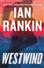 Westwind | Rankin, Ian | Signed First Edition Book