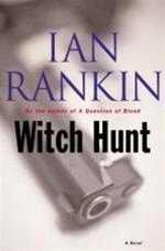 Witch Hunt | Rankin, Ian | Signed First Edition Book