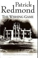 Wishing Game, The | Redmond, Patrick | First Edition UK Book