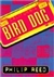 Bird Dog | Reed, Philip | Signed First Edition UK Book