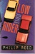 Low Rider | Reed, Philip | Signed First Edition UK Book