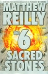 6 Sacred Stones | Reilly, Matthew | Signed First Edition Book