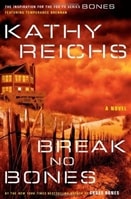 Break No Bones | Reichs, Kathy | Signed First Edition Book